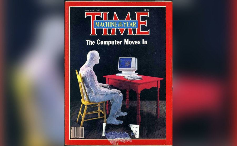 Time Magazine cover “Man of the Year” is a computer. 